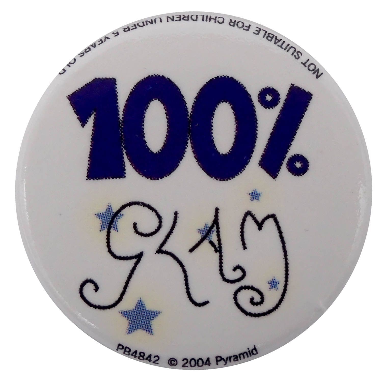100% Glam - Button Badge