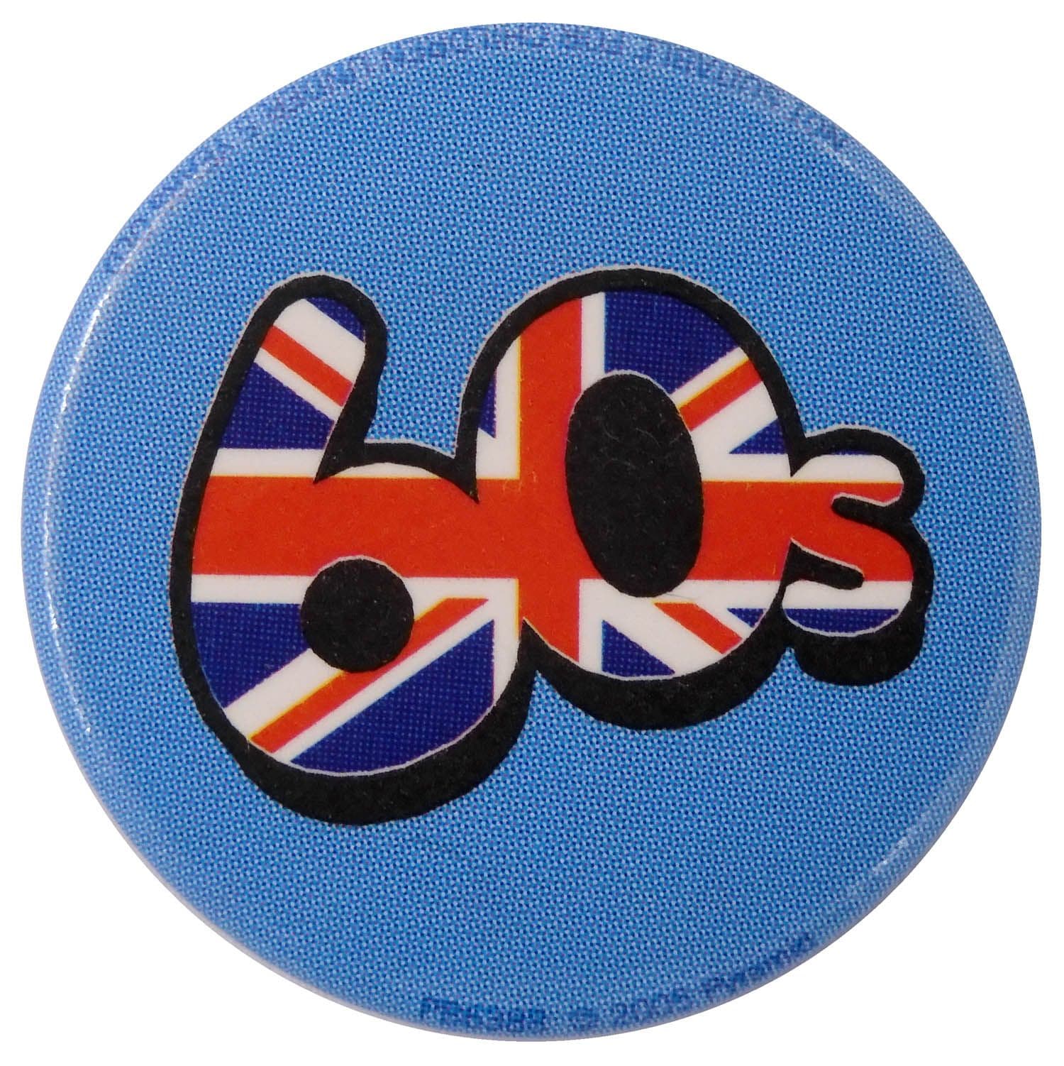 60's - Slogan Button Badge