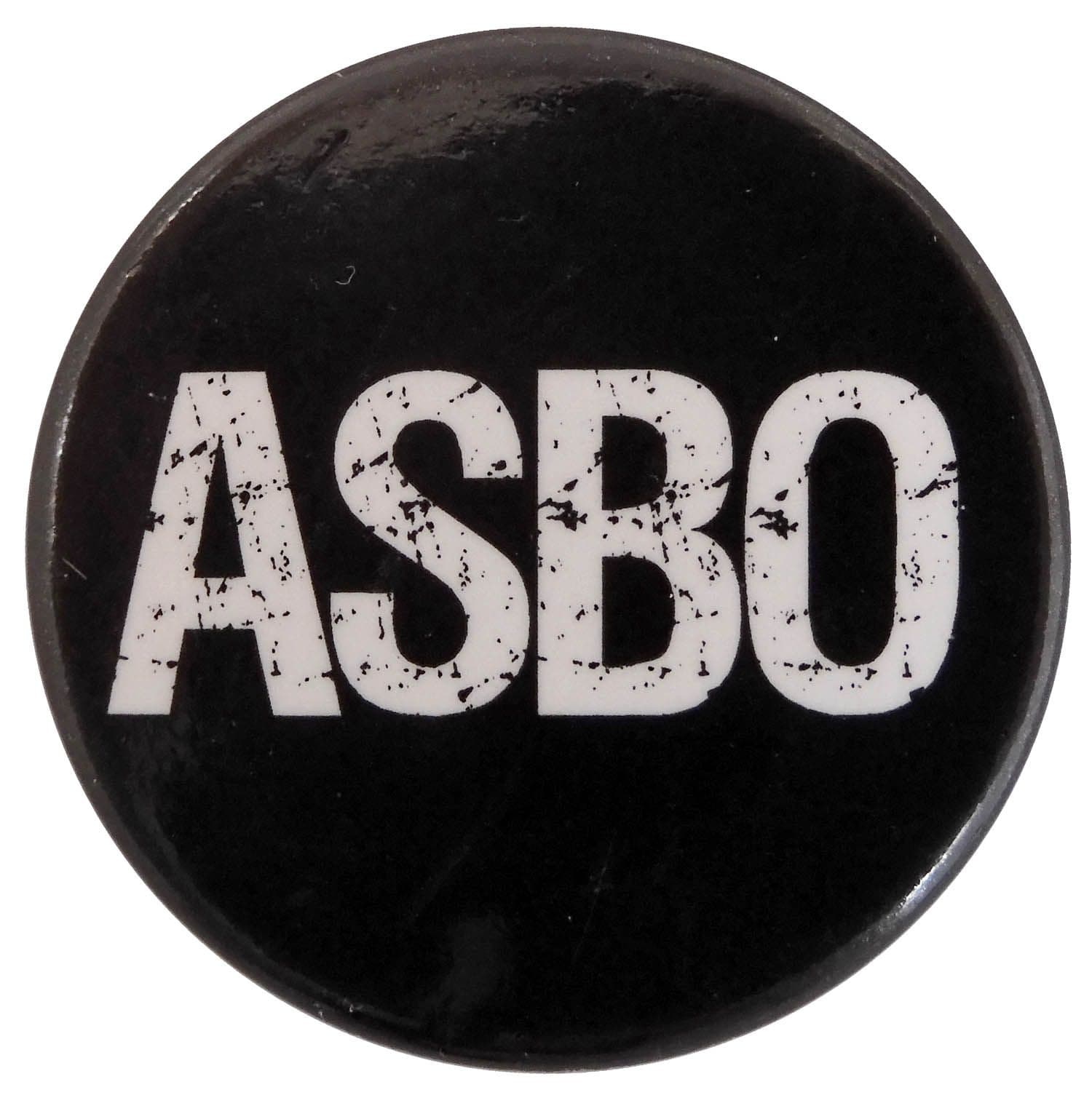 Asbo - Slogan Button Badge