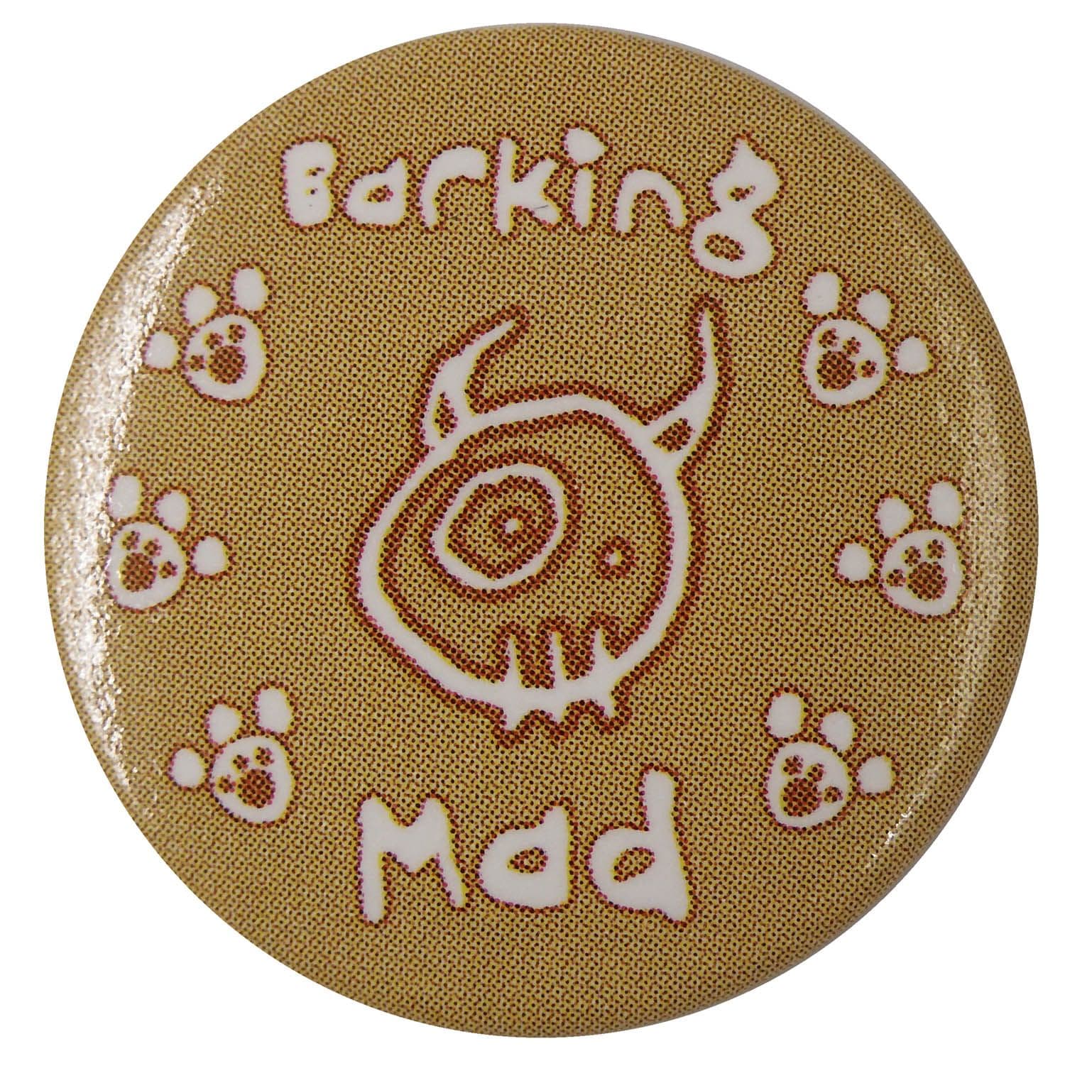 Barking Mad - Button Badge