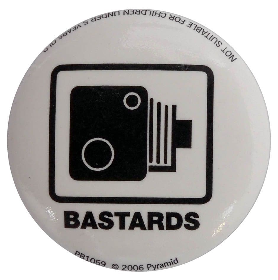 Bastards - 'Speed Camera' Button Badge