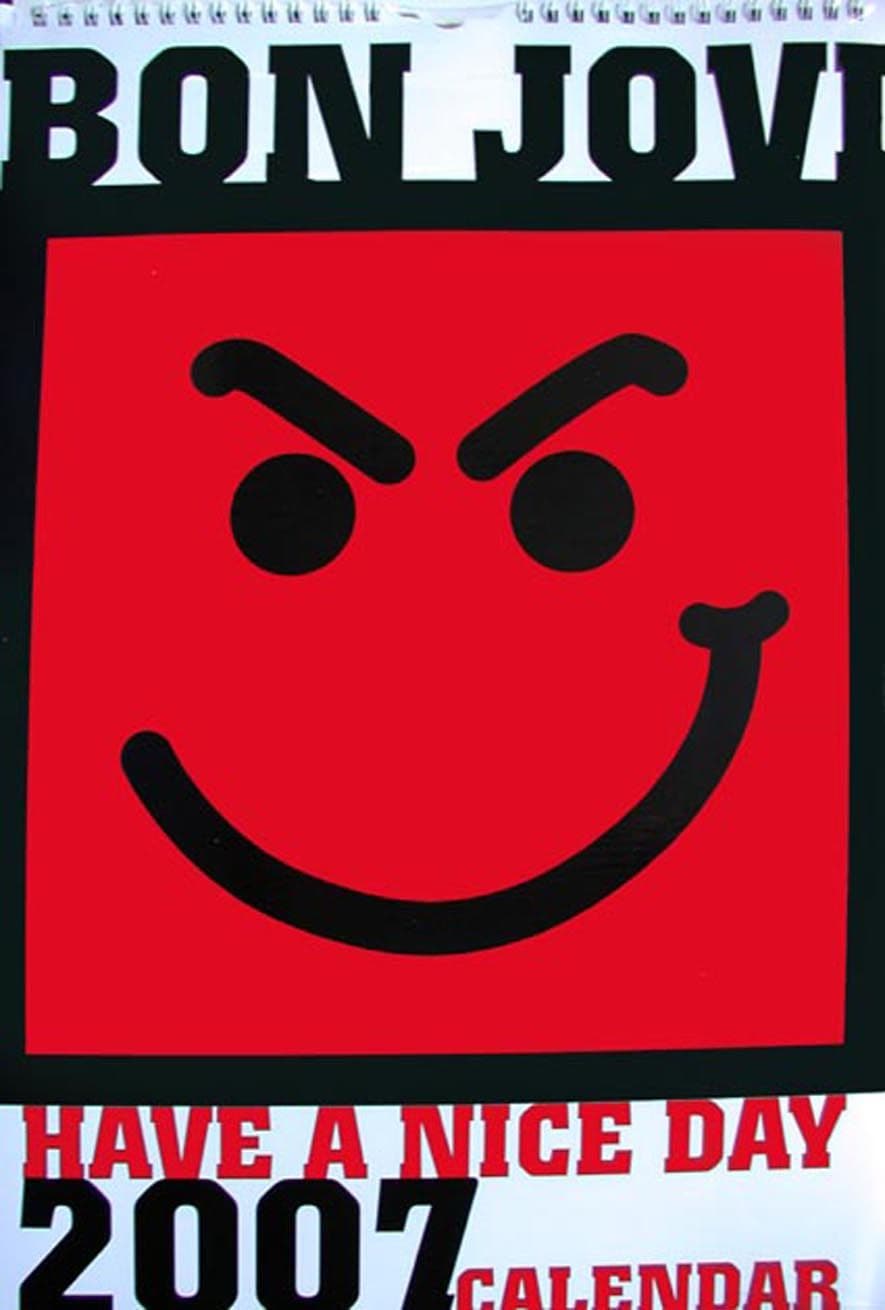 Bon Jovi - 2007 'Have a Nice Day' Official Calendar