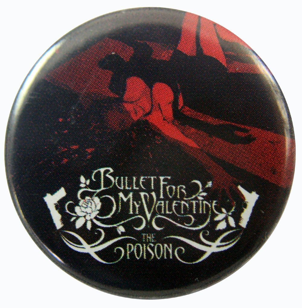 Bullet For My Valentine - 'The Poison' Button Badge