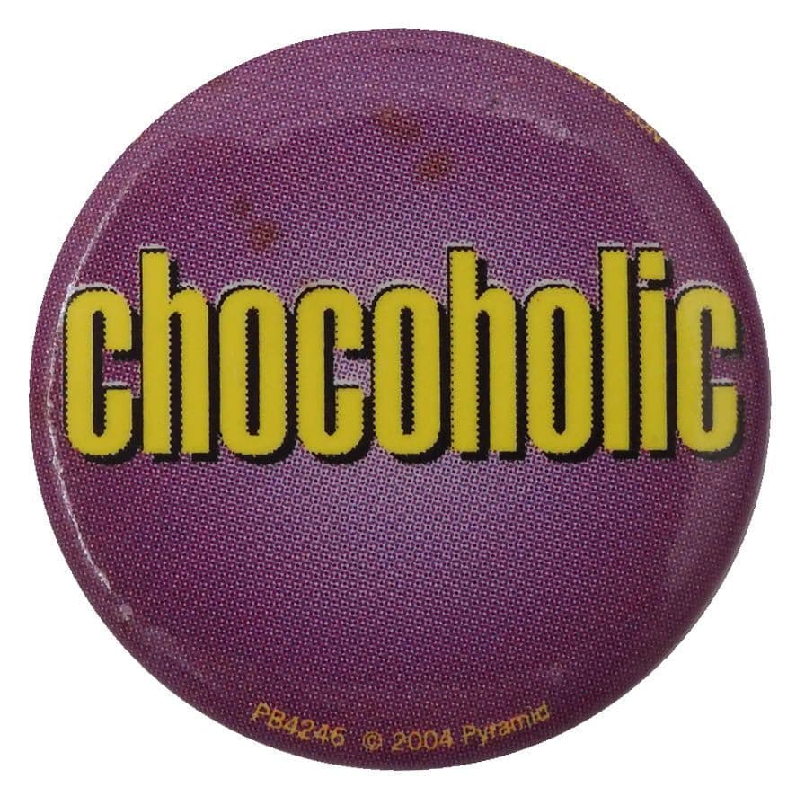 Chocoholic - Button Badge