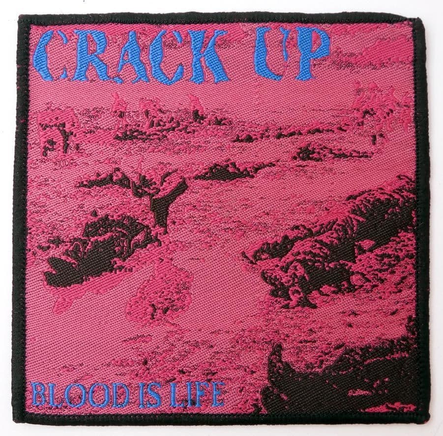 Crack Up - 'Blood is Life' Woven Patch