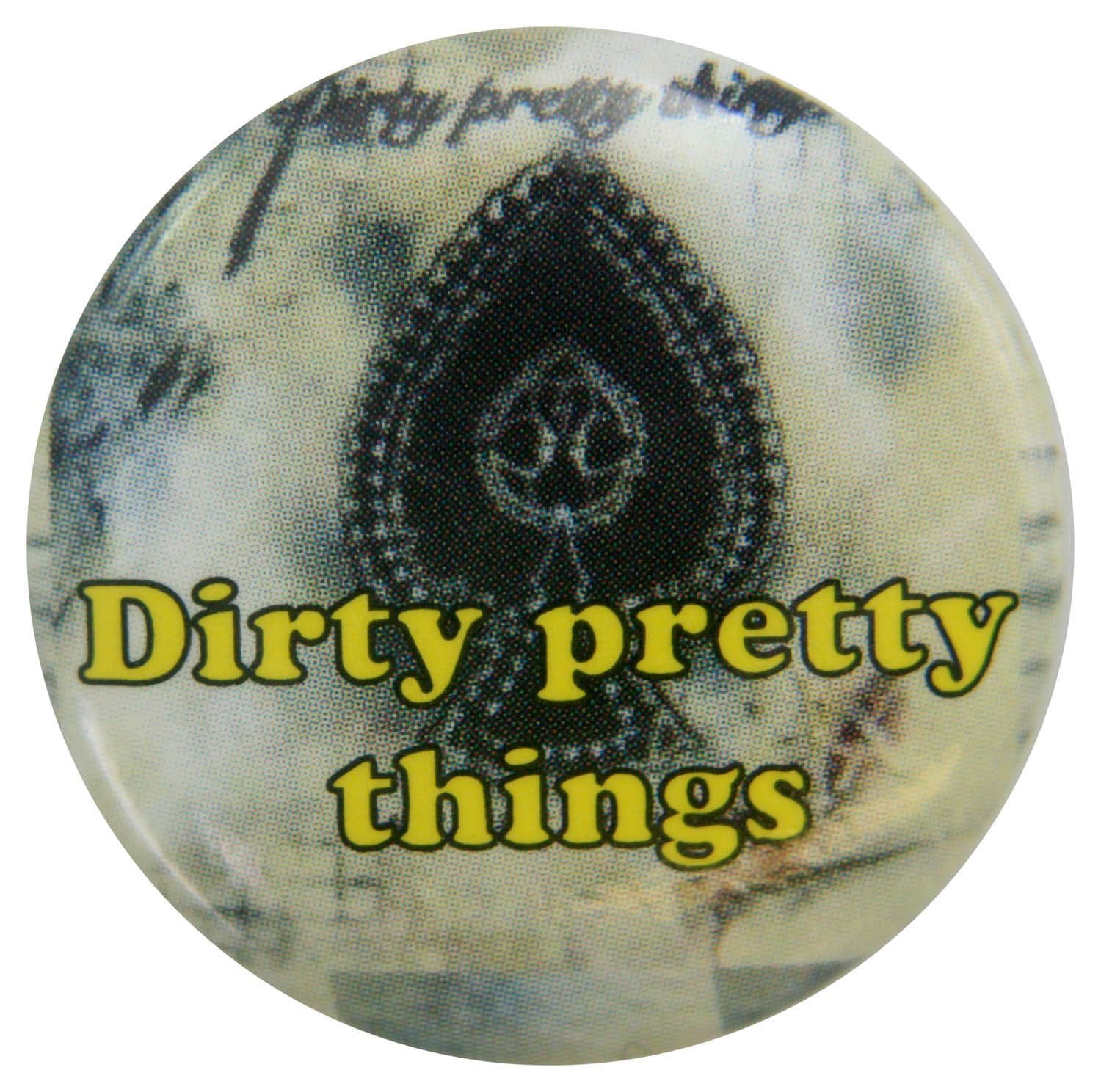Dirty Pretty Things - 'Bang Bang You're Dead' Button Badge