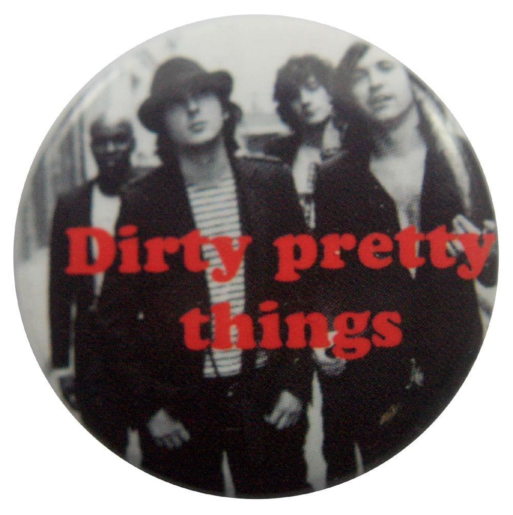 Dirty Pretty Things - 'Group' Button Badge