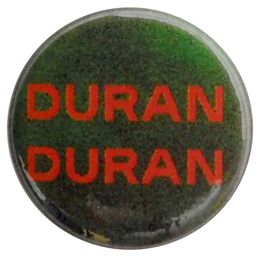 Duran Duran - 'Name' Button Badge