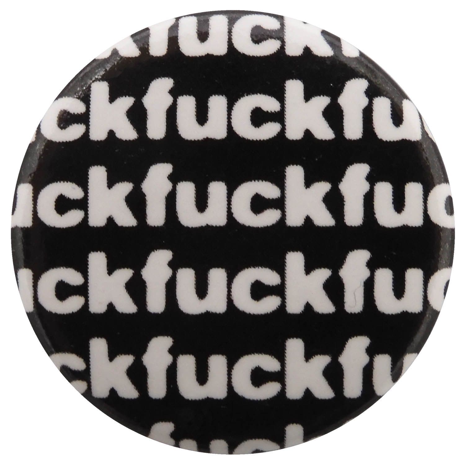 fuckfuckfuck - Slogan Button Badge