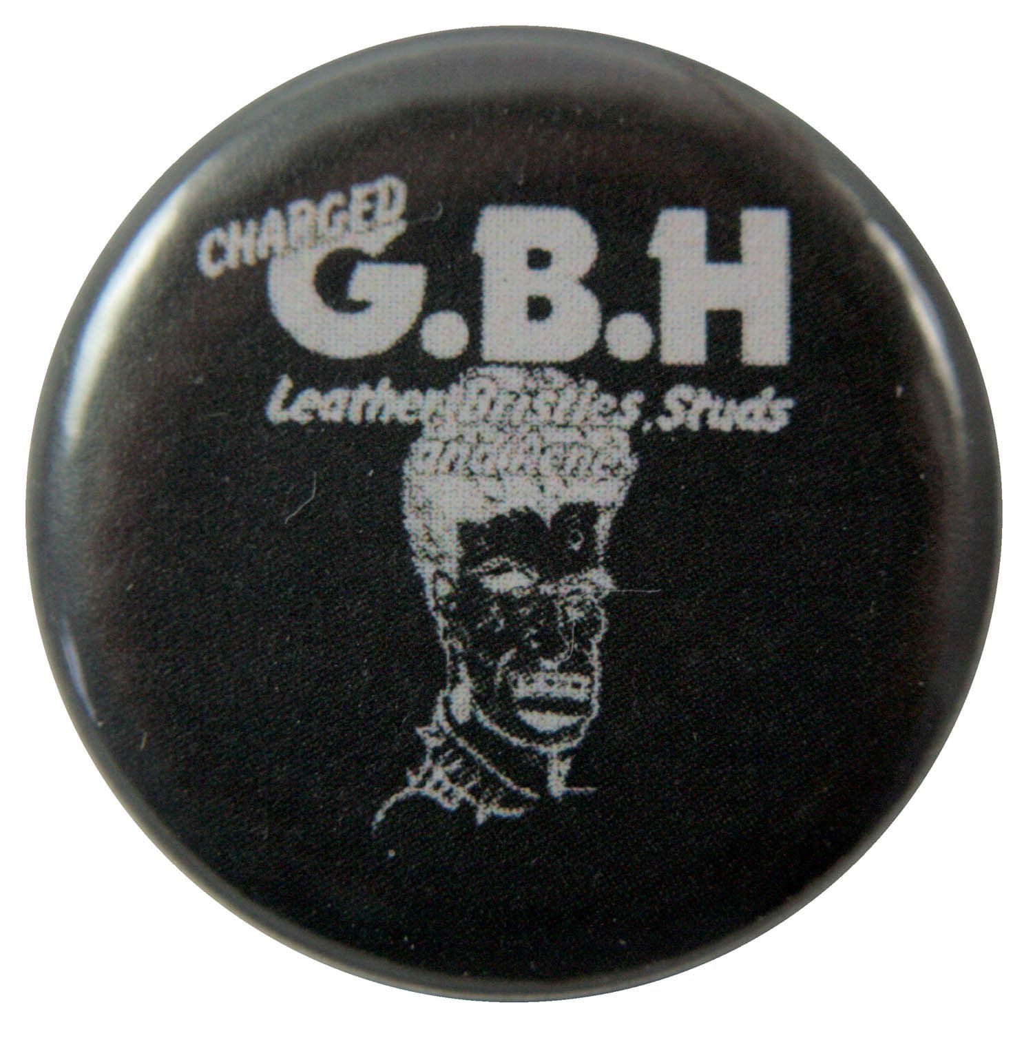 G.B.H. - 'Leather, Bristles, Studs & Acne' Button Badge