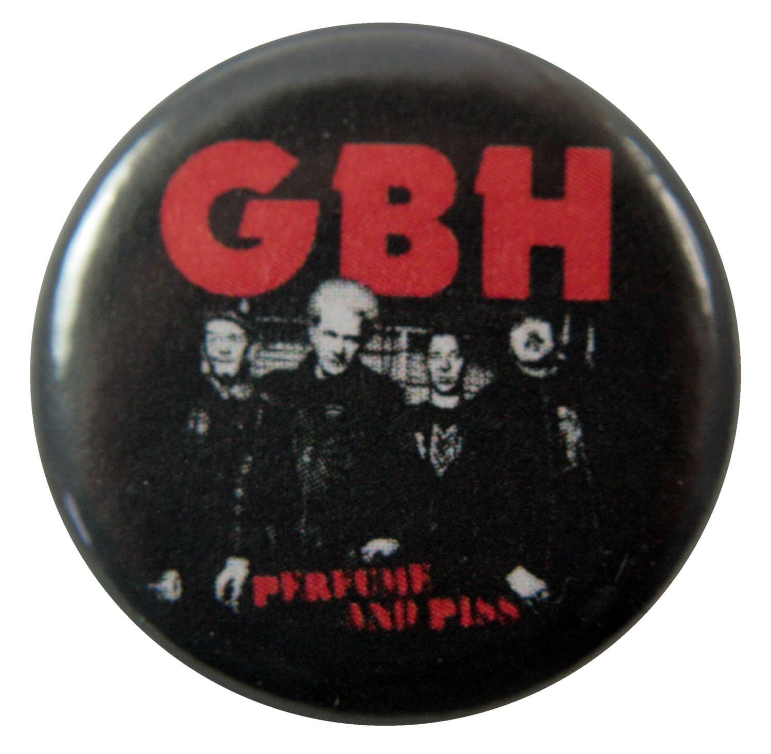 G.B.H. - 'Perfume and Piss' Button Badge