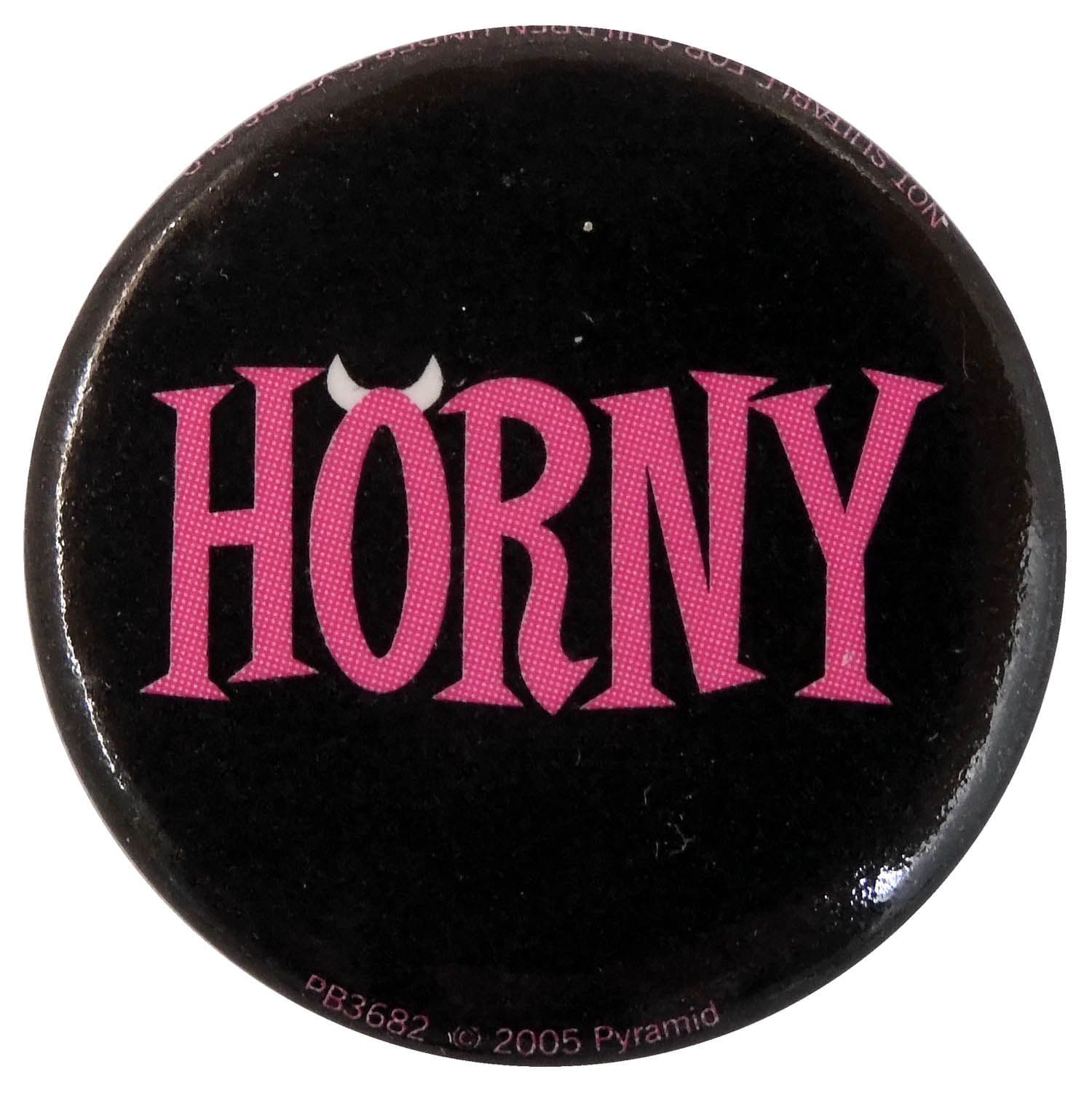 Horny - Button Badge