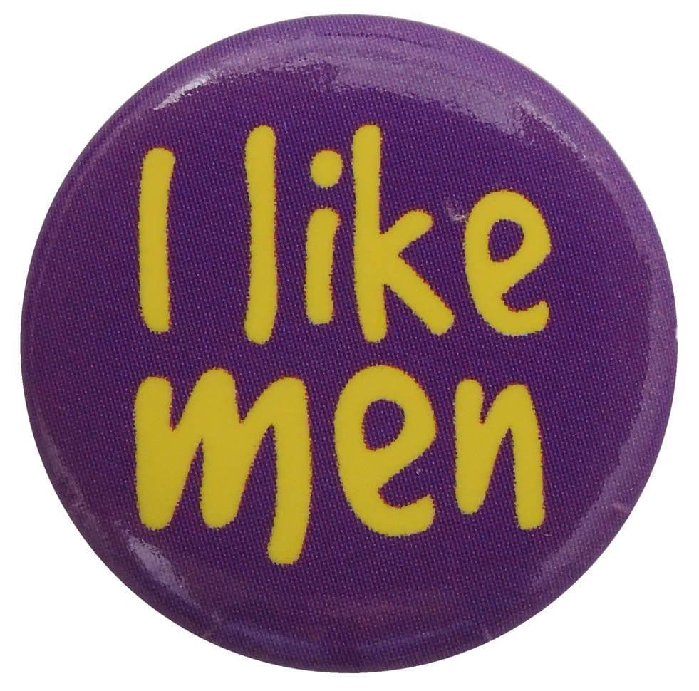 I Like Men - Button Badge