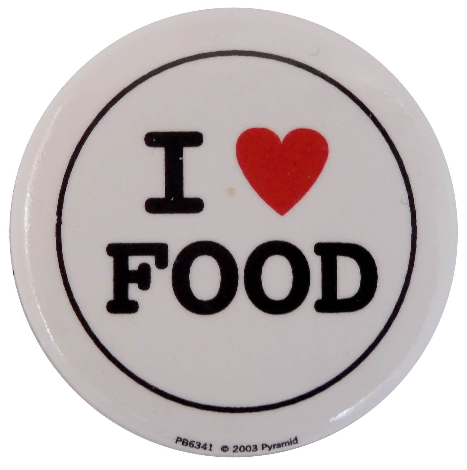 I Love Food - Slogan Button Badge