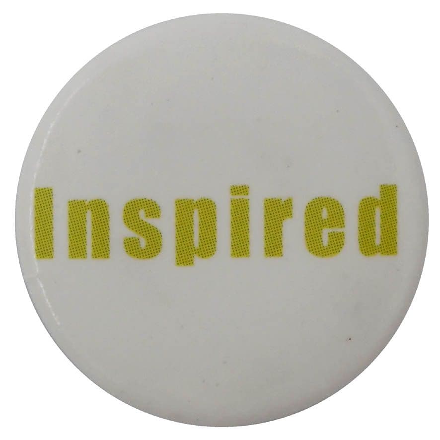 Inspired - Button Badge