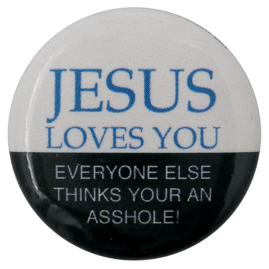 Jesus Loves You - Button Badge