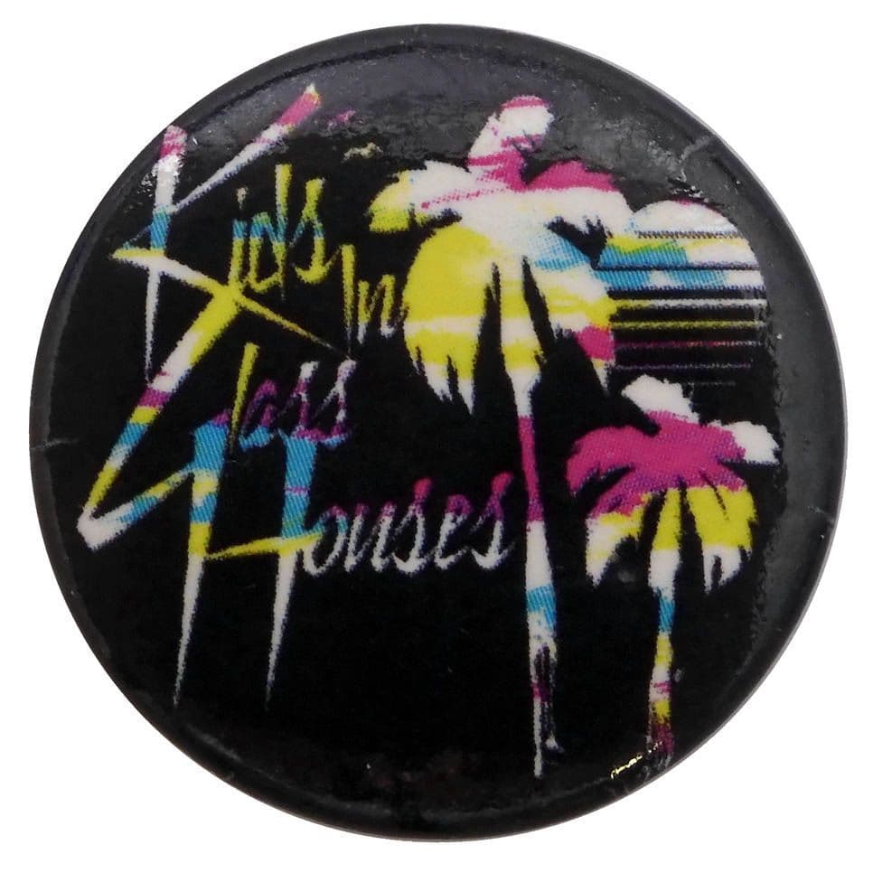 Kids in Glass House - 'Palm Trees' Button Badge