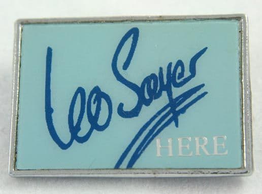 Leo Sayer - 'Here' Lapel Badge