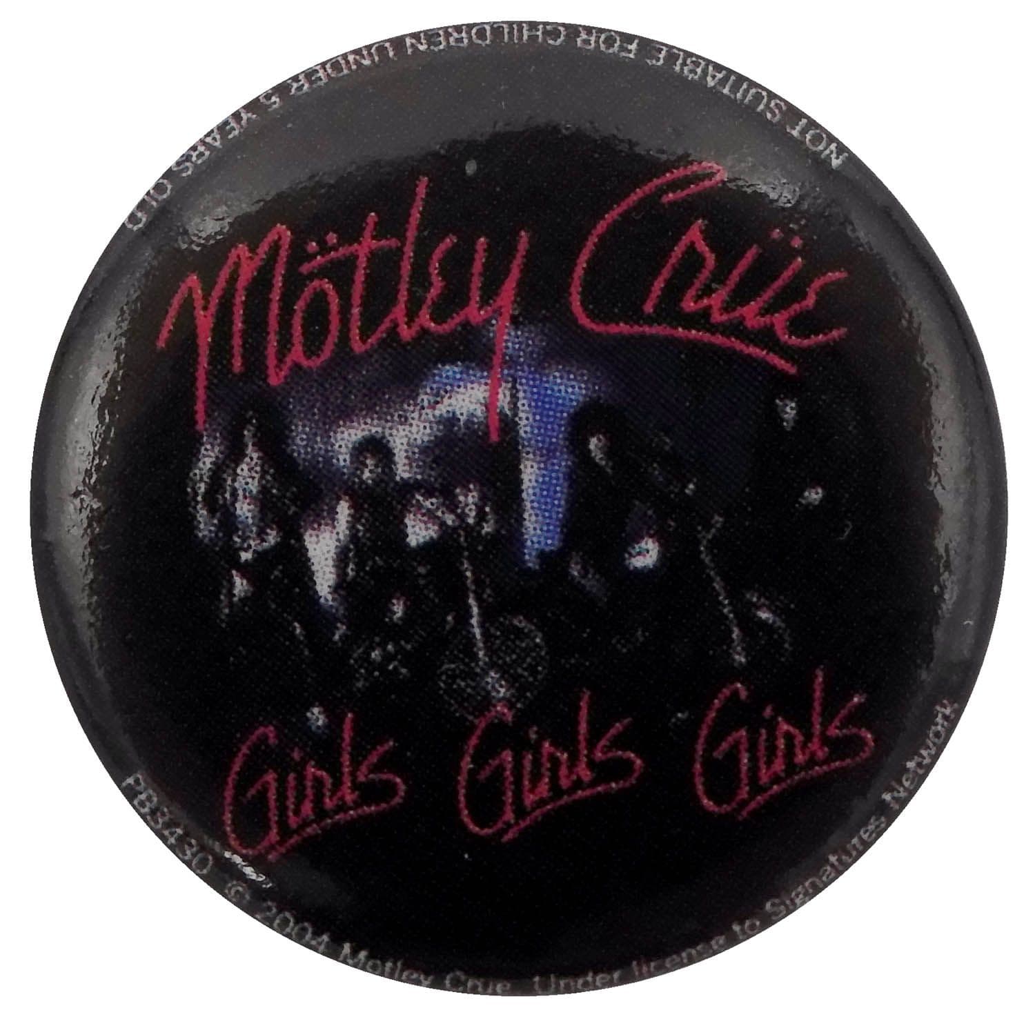 Motley Crue - 'Girls Girls Girls' Button Badge