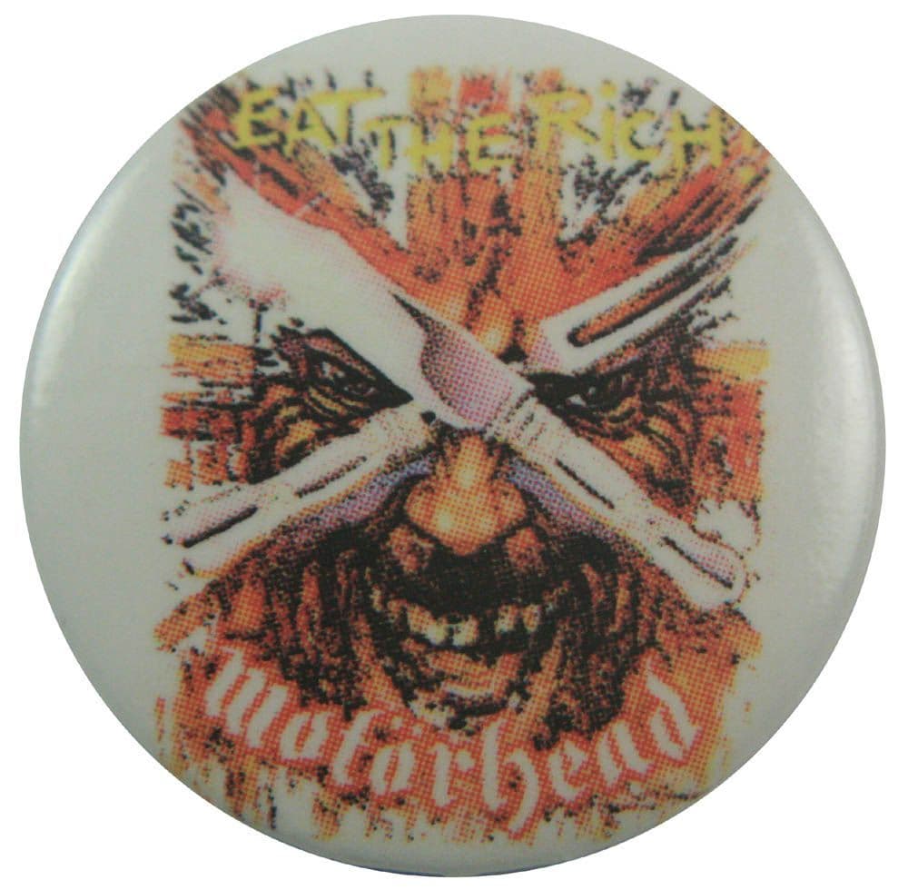 Motorhead - 'Eat the Rich' Button Badge