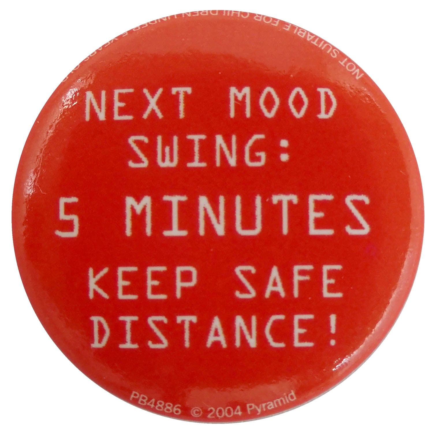 Next Mood Swing - Button Badge