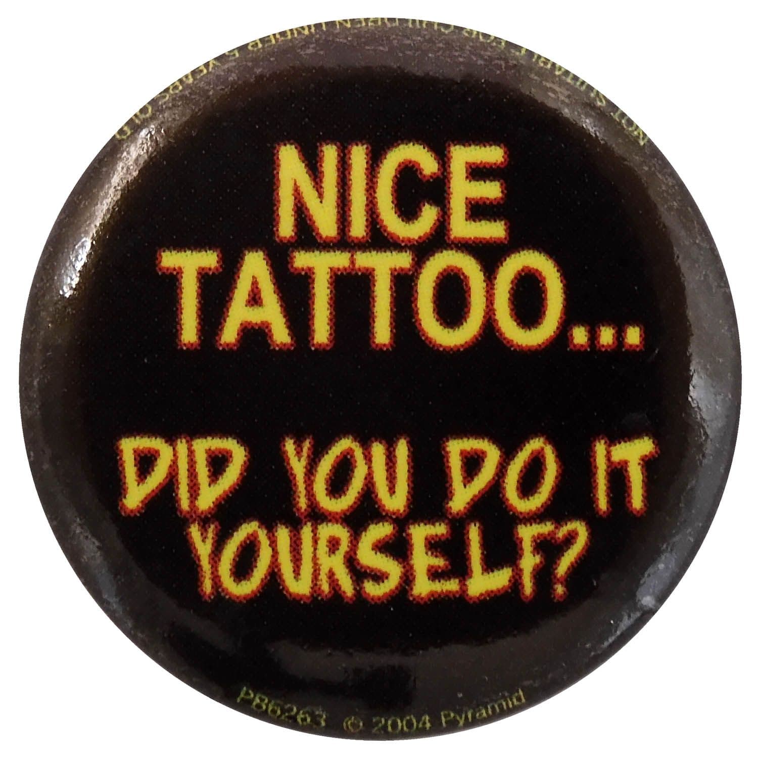 Nice Tattoo - Button Badge