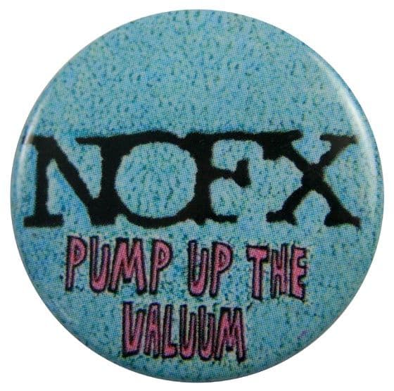NOFX - 'Pump up the Valuum' Button Badge