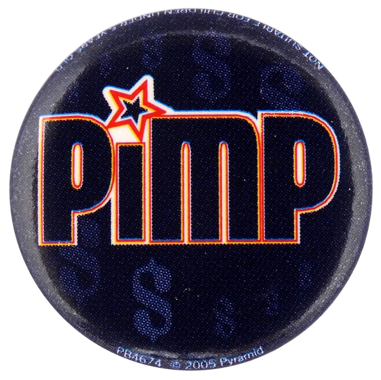 Pimp - Button Badge