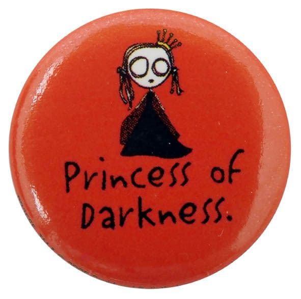 Princess of Darkness - Button Badge