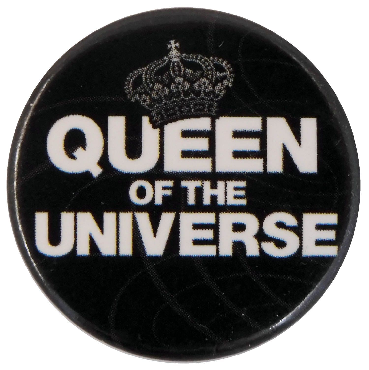 Queen of the Universe Black - Button Badge