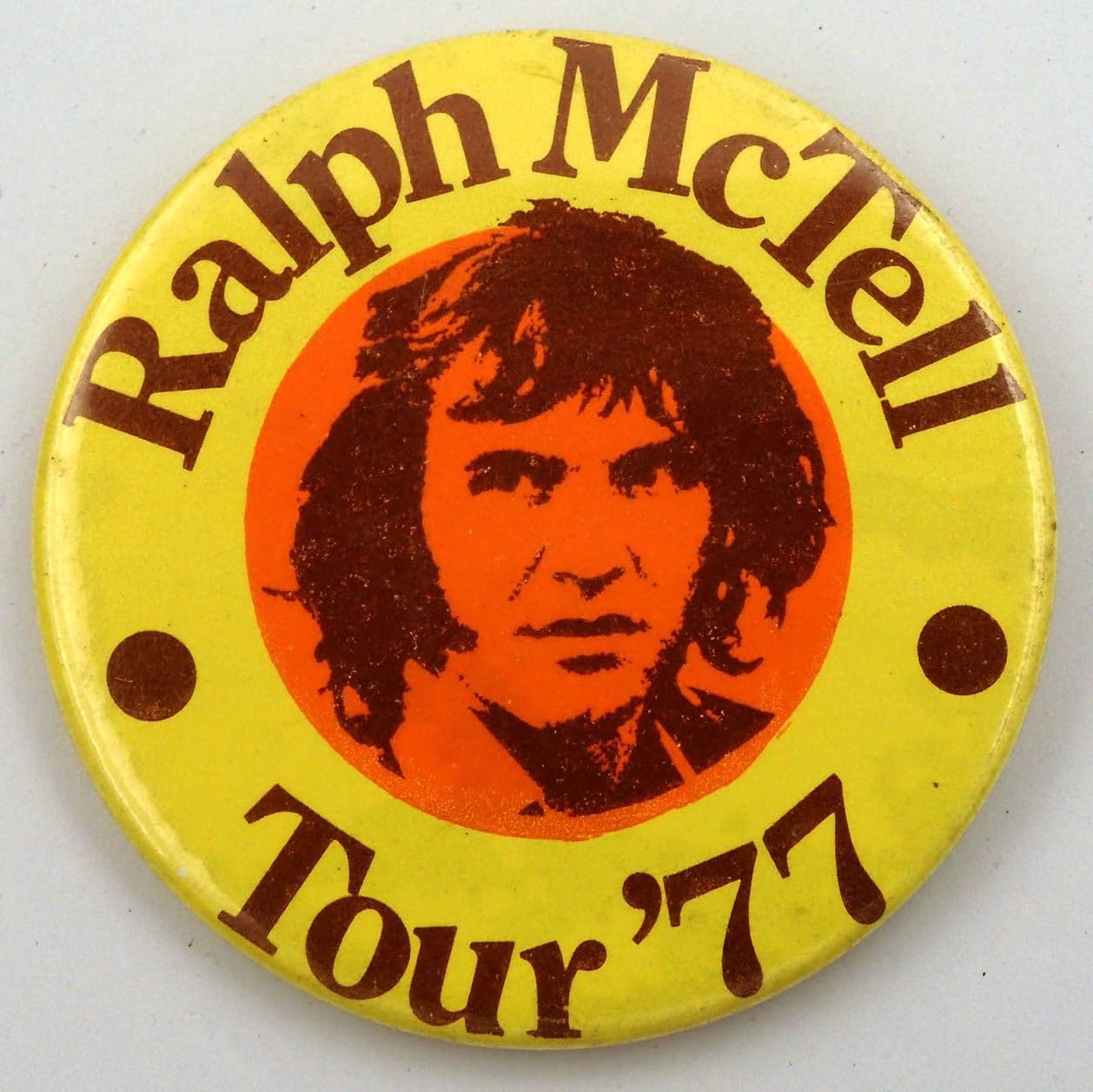 Ralph McTell - 'Tour '77' 51mm Badge