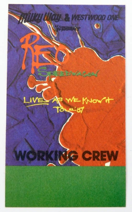 Reo Speedwagon - 'Live as We Know It 1987 - Working Crew' Backstage Pass