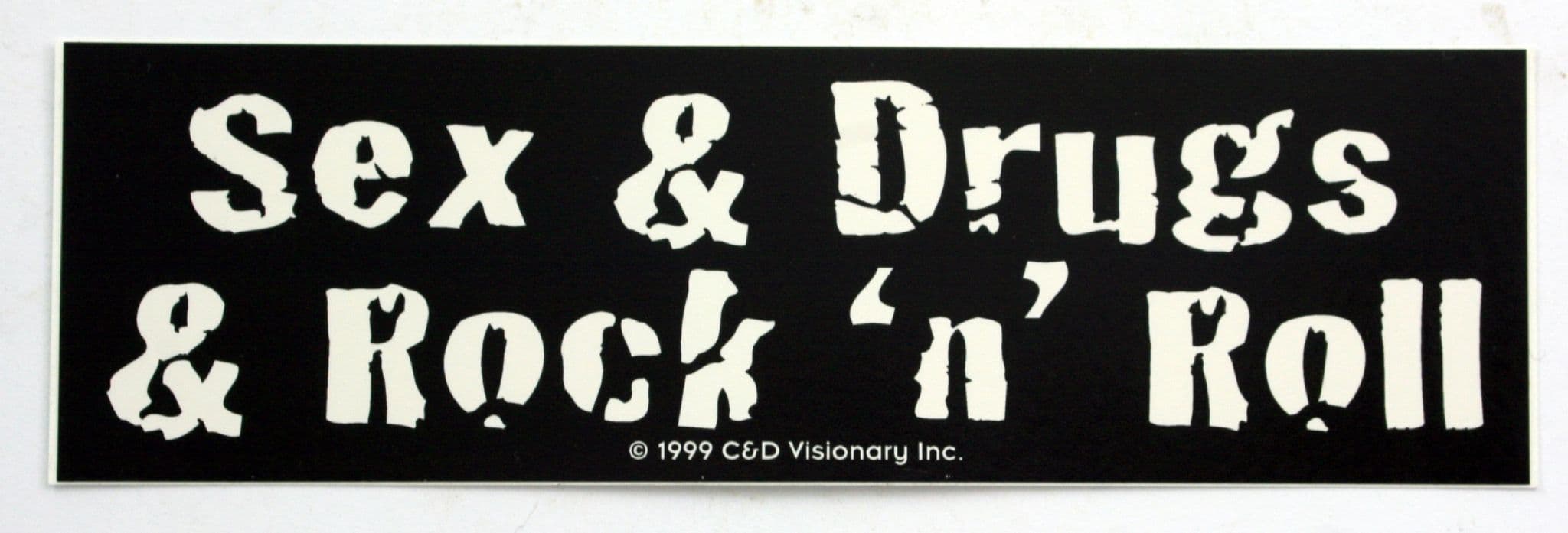 Sex & Drugs & Rock 'n' Roll - Sticker