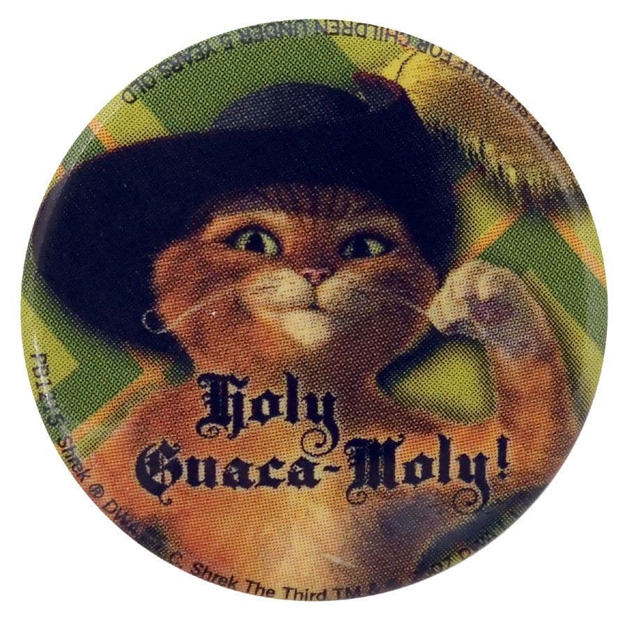 Shrek - 'Puss in Boots - Holy Guaca-Moly' Button Badge