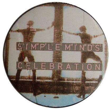 Simple Minds - 'Celebration' Button Badge