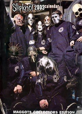 Slipknot - 2003 Calendar - Maggots Collectors Edition