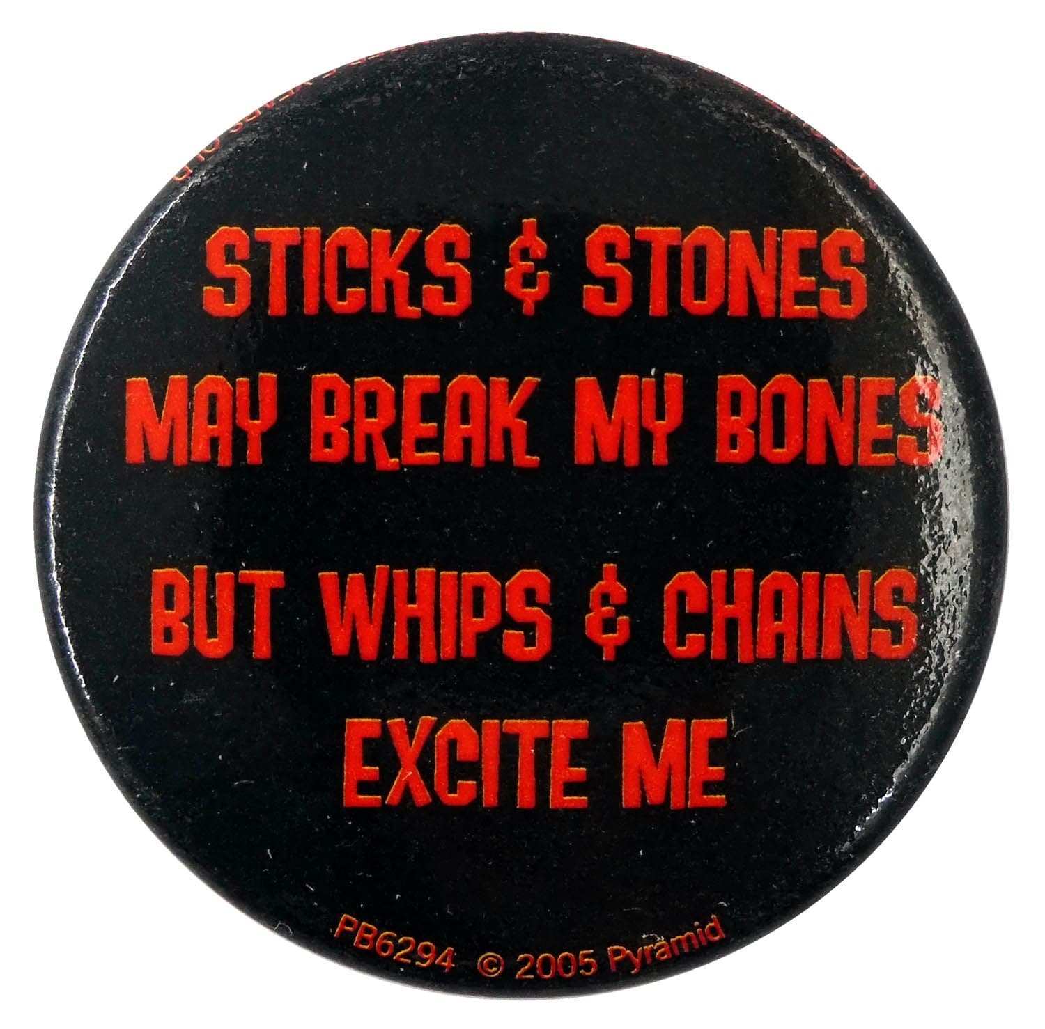 Sticks & Stones - Button Badge