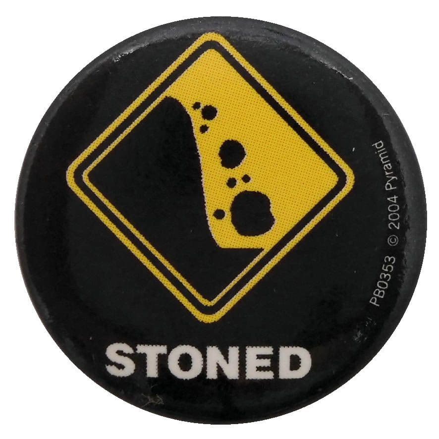 Stoned - Button Badge