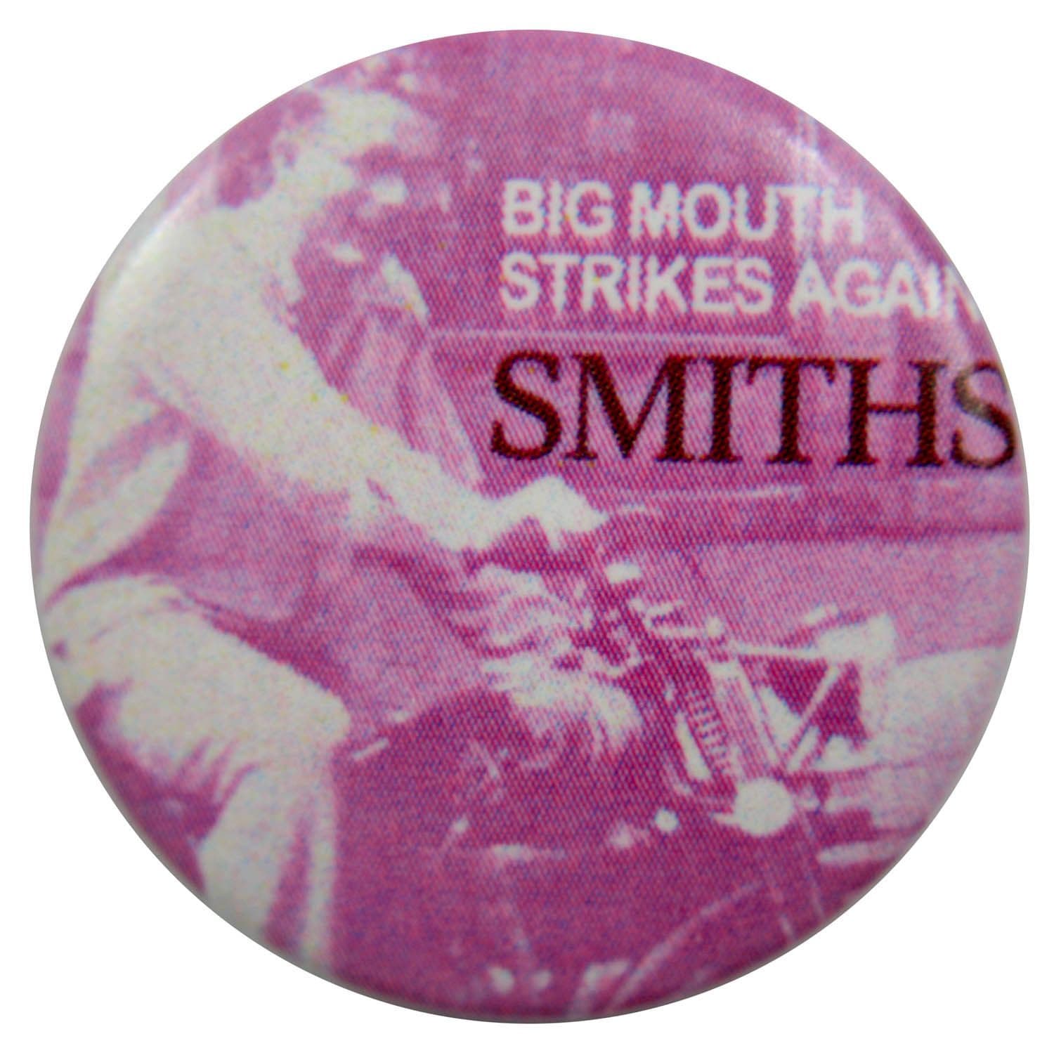 The Smiths - 'Big Mouth Strikes Again' Button Badge