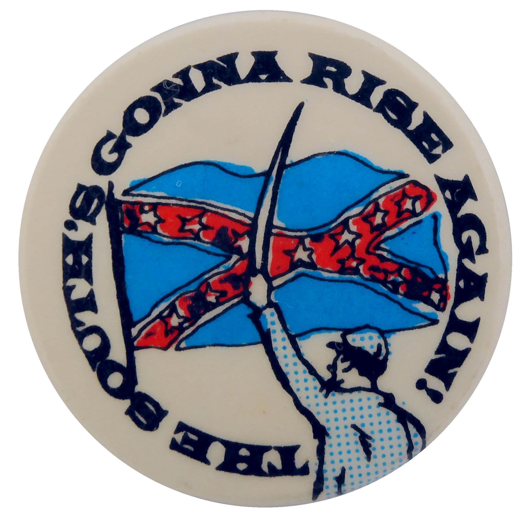 The South's Gonna Rise Again - Button Badge