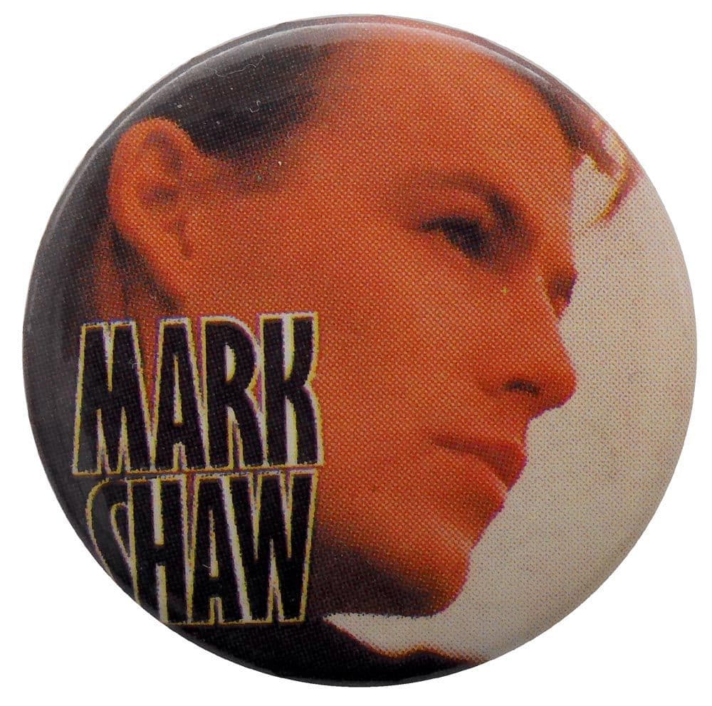 Then Jerico - 'Mark Shaw' Button Badge