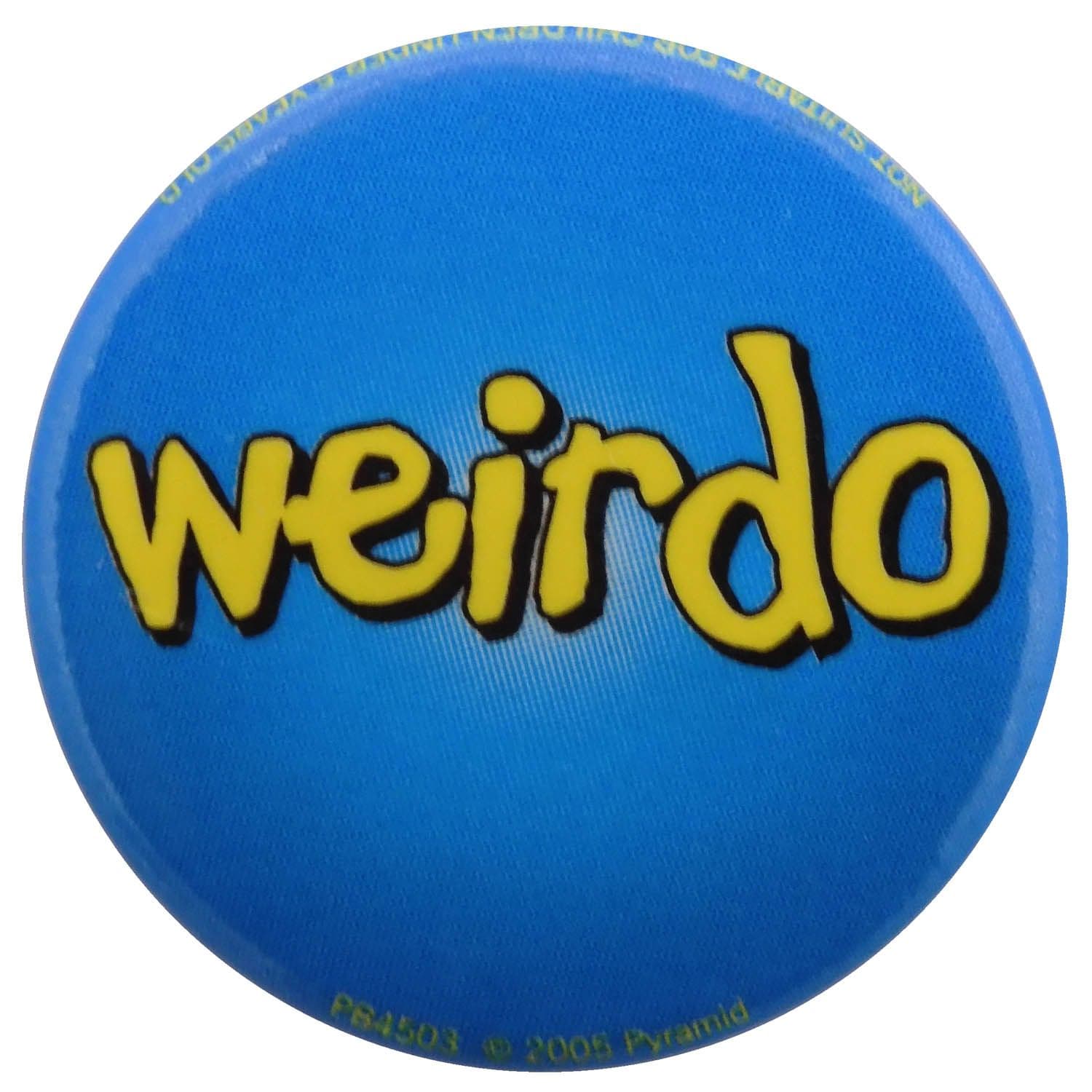 Weirdo - Button Badge